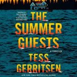 The Summer Guests, Tess Gerritsen