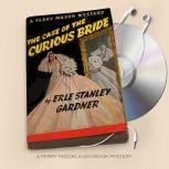 The Case of the Curious Bride, Erle Stanley Gardner