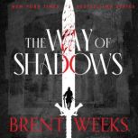 The Way of Shadows, Brent Weeks