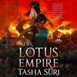 The Lotus Empire, Tasha Suri