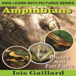 Amphibians, Isis Gaillard