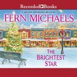 The Brightest Star, Fern Michaels