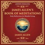 James Allens Book of Meditations, James Allen