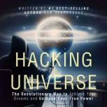 Hacking the Universe, Dan Desmarques