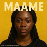 Maame Book Summary  Analysis, Ava Cross