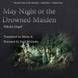 May Night or the Drowned Maiden, Nikolai Gogol