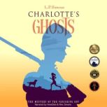 Charlottes Ghosts, L. P. Simone