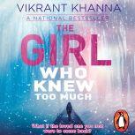 The Girl Who Knew Too Much, Vikrant Khanna