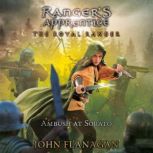 The Royal Ranger The Ambush at Sorat..., John Flanagan