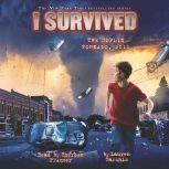 I Survived #12: I Survived the Joplin Tornado, 2011, Lauren Tarshis