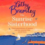The Sunrise Sisterhood, Cathy Bramley