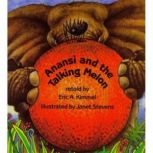 Anansi and the Talking Melon, Eric A. Kimmel