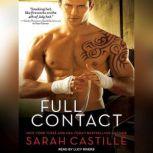 Full Contact, Sarah Castille