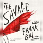 The Savage, Frank Bill