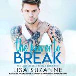 The Power to Break, Lisa Suzanne