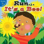 RunIts a Bee!, Robin Koontz