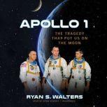 Apollo 1, Ryan S. Walters
