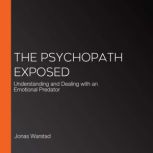 The Psychopath Exposed, Jonas Warstad