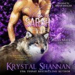 Waking Sarah, Krystal Shannan
