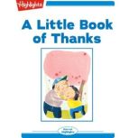 A Little Book of Thanks, Highlights for Children