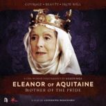 Eleanor of Aquitaine Mother of the P..., Catherine Muschamp