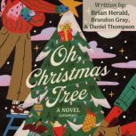 Oh, Christmas Tree, Brian Herald
