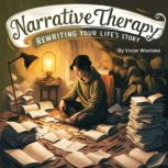Narrative Therapy, Vivian Westlake