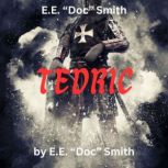 E.E. Doc Smith TEDRIC, E.E. Doc Smith