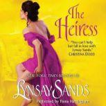 The Heiress, Lynsay Sands