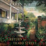 Return to Tradd Street, Karen White