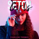 Seton Girls, Charlene Thomas