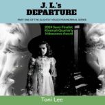 J. L.s Departure, Toni Lee