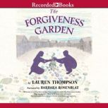 The Forgiveness Garden, Lauren Thompson