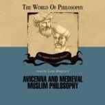 Avicenna and Medieval Muslim Philosophy, Thomas Gaskill