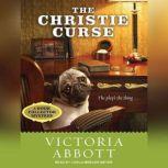 The Christie Curse, Victoria Abbott