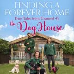 Finding a Forever Home, Heather Bishop
