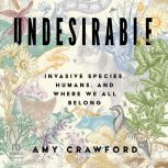 Undesirable, Amy Crawford