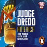 Judge Dredd America, John Wagner