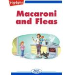 Macaroni and Fleas, Erin Berger