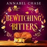 Bewitching Bitters, Annabel Chase