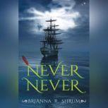 Never Never, Brianna Shrum