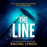 The Line, Rachel Lynch