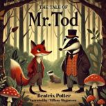 The Tale of Mr. Tod, Beatrix Potter