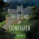 The Legend of Stonehaven, Barry Chase