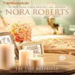 The Last Boyfriend, Nora Roberts