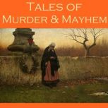 Tales of Murder and Mayhem, E. F. Benson
