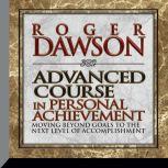 Advanced Course Beyond, Roger Dawson
