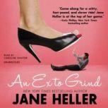 An Ex to Grind, Jane Heller