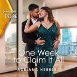 One Week to Claim It All, Adriana Herrera