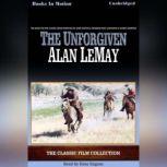 The Unforgiven, Alan LeMay